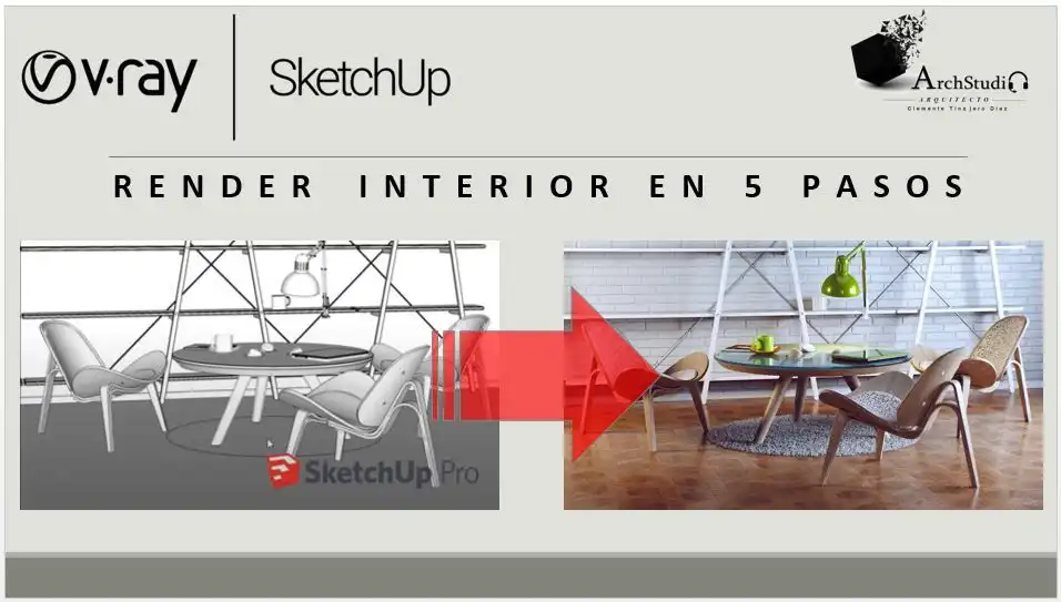 Aprende V-Ray para SketchUp en 5 Pasos — método rápido de renderizado fotorrealista arquitectónico